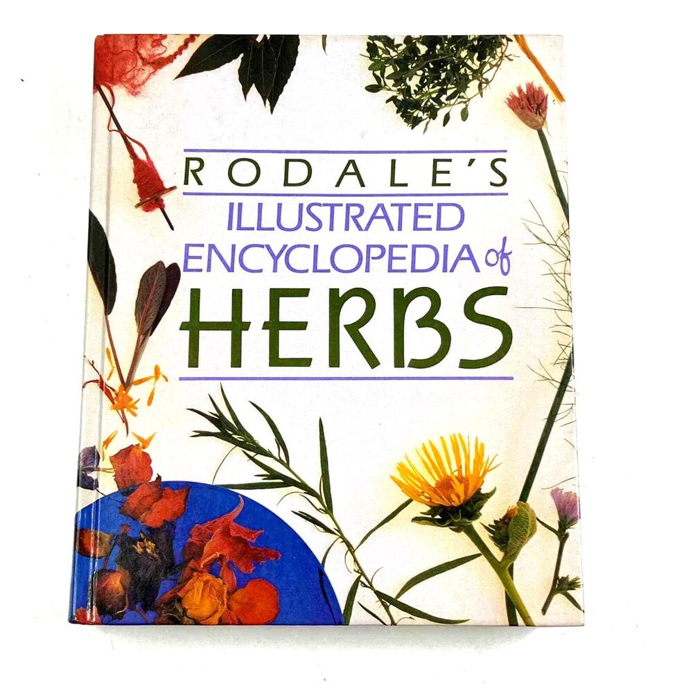 Vintage Book: 1987 ILLUSTRATED ENCYLOPEDIA of HERBS Rodales Hardcover